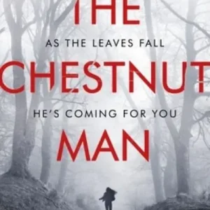 Buy Today The Chestnut Man