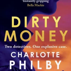 Dirty Money Must Have