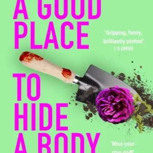 Bargain A Good Place To Hide a Body