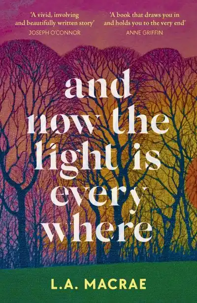 Editor’s Pick And Now the Light Is Everywhere