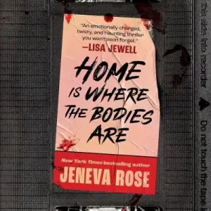 Home Is Where the Bodies Are Flash Sale