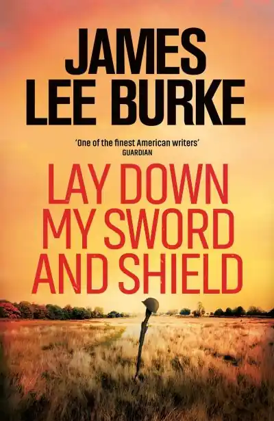 Lay Down My Sword and Shield In Demand