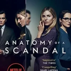 Today Only Anatomy of a Scandal