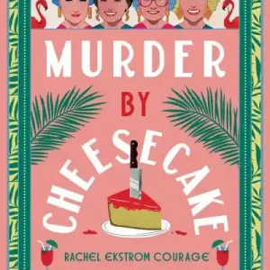 Authentic Murder By Cheesecake