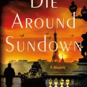 Die Around Sundown Limited Offer