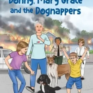 Certified Donny, Mary Grace and the Dognappers