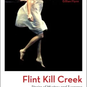 Time-Limited Flint Kill Creek