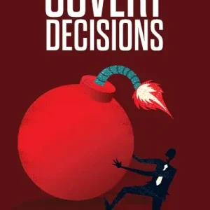 Covert Decisions Original