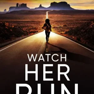 Watch Her Run Best Seller
