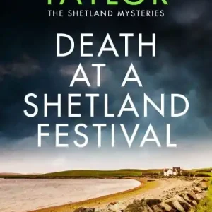 Death At a Shetland Festival Big Sale