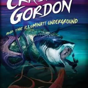 Crash Gordon and the Illuminati Underground Premium