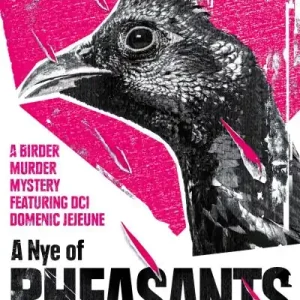 A Nye of Pheasants Must Have