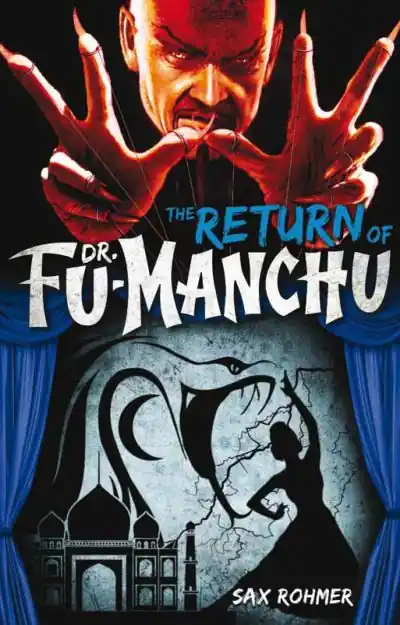 Don’t Miss Out The Return of Dr Fu-Manchu