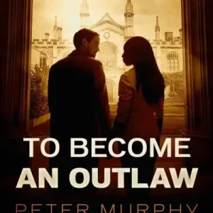 To Become an Outlaw Same Day Shipping