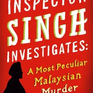 Shop Now A Most Peculiar Malaysian Murder