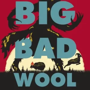 Big Bad Wool Trending