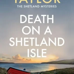 Death on a Shetland Isle Modern