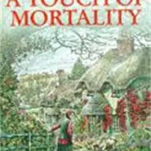 A Touch of Mortality Order Now