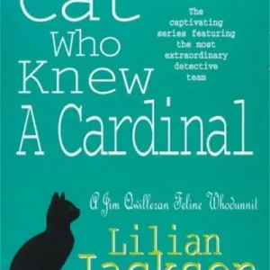 The Cat Who Knew a Cardinal Time-Limited
