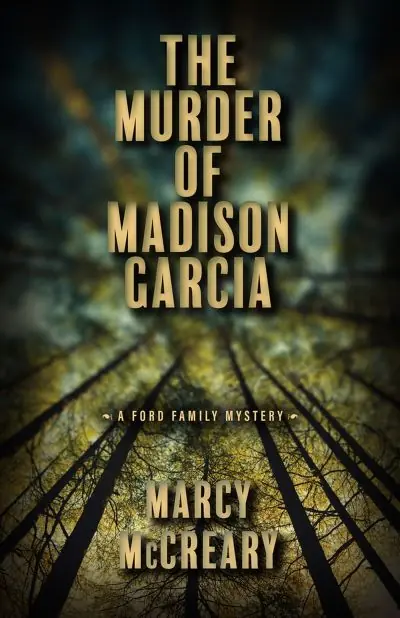 Best Choice The Murder of Madison Garcia