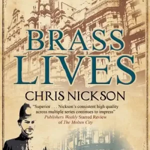 Brass Lives Must Have