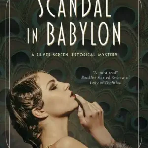 While Supplies Last Scandal in Babylon