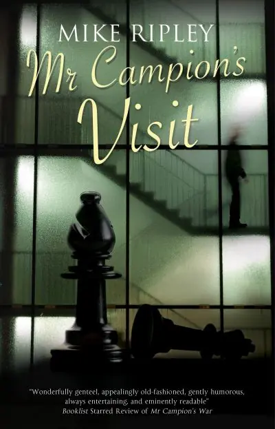 Mr Campion's Visit Best Choice