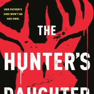 Hot Deal The Hunter's Daughter