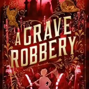 A Grave Robbery Low Price