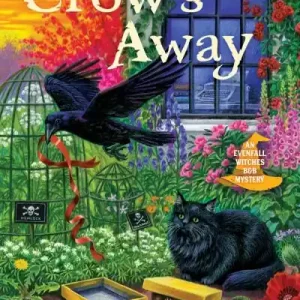 When the Crow's Away Fast Shipping