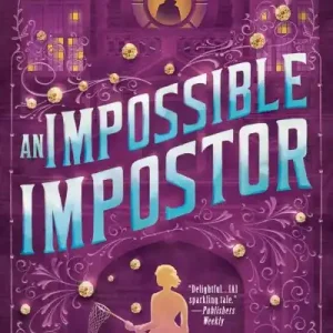 New Release An Impossible Imposter