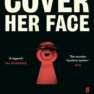 Cover Her Face Limited Edition
