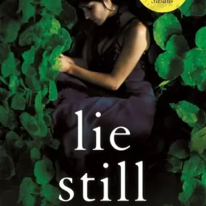 Hot Picks Lie Still