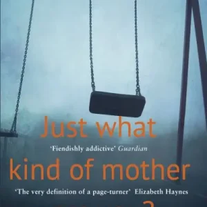 New Arrival Just What Kind of Mother Are You?