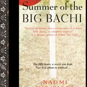 Popular Summer of the Big Bachi