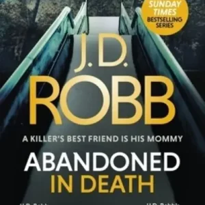 Abandoned in Death Don’t Miss Out