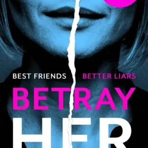 Betray Her Premium