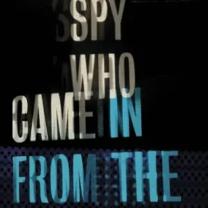 Hassle-Free Returns The Spy Who Came in From the Cold