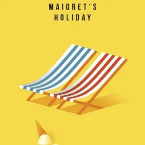 Professional Grade Maigret's Holiday