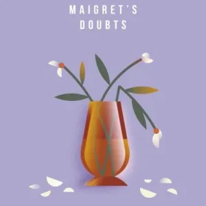 Warranty Included Maigret's Doubts