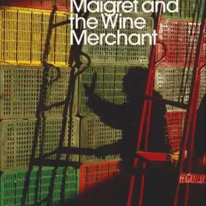 Maigret and the Wine Merchant Exclusive Offer