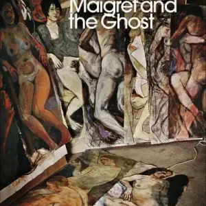 Maigret and the Ghost Get Yours