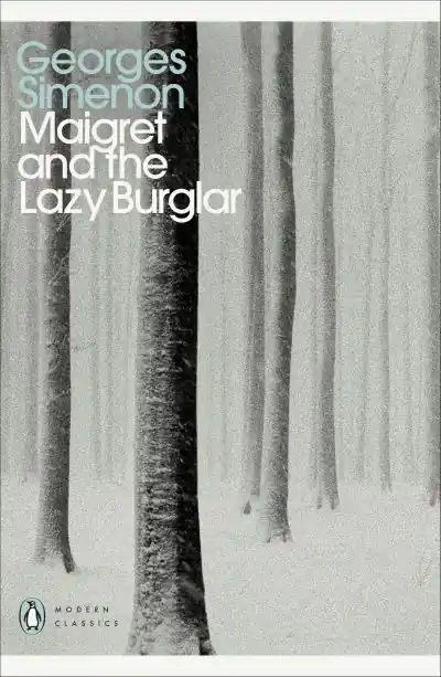 One Day Deal Maigret and the Lazy Burglar