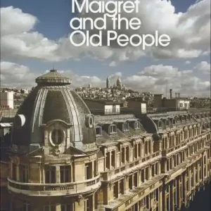 Maigret and the Old People Flash Sale