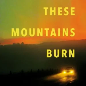 Best Price When These Mountains Burn