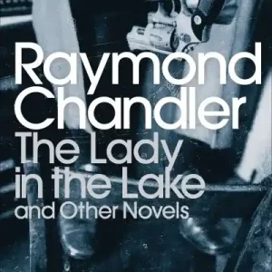 New Arrival The Lady in the Lake and Other Novels