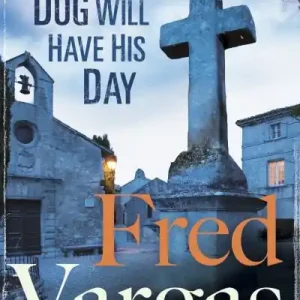 Dog Will Have His Day No Minimum Order