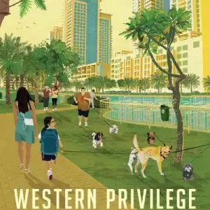 Don’t Miss Out Western Privilege