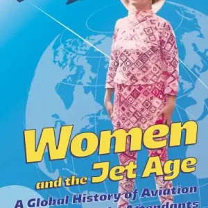 Popular Women and the Jet Age
