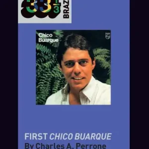 Chico Buarque's First Chico Buarque Fresh Stock